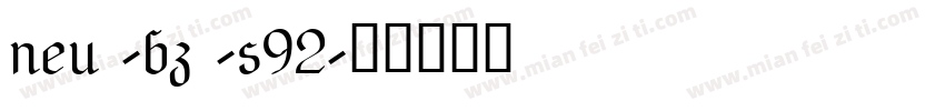 neu -bz -s92字体转换